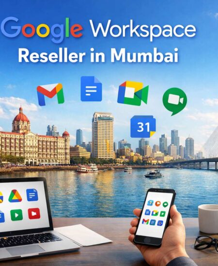 Google Workspace Reseller in Mumbai